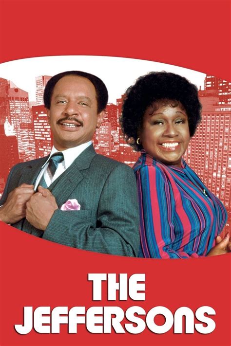  ¿Has Escuchado Hablar de The Jeffersons? Una Comedia Inolvidable sobre la Vida de una Familia Afroamericana Ascendente en Nueva York!