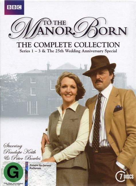 ¿Ha visto “To the Manner Born” una comedia romántica británica que se desarrolla en la Inglaterra rural? 